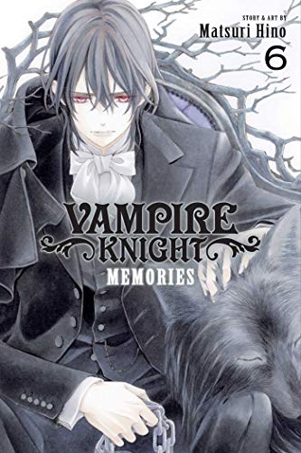 Vampire Knight: Memories, Vol. 6 (VAMPIRE KNIGHT MEMORIES GN, Band 6)