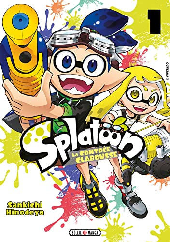 Splatoon - La Contrée Clabousse T01: Tome 1