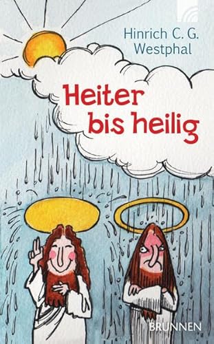 Heiter bis heilig