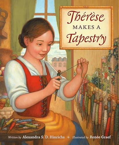 Therese Makes a Tapestry (Getty Publications – (Yale))
