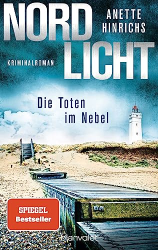 Nordlicht - Die Toten im Nebel: Kriminalroman (Boisen & Nyborg ermitteln, Band 4)