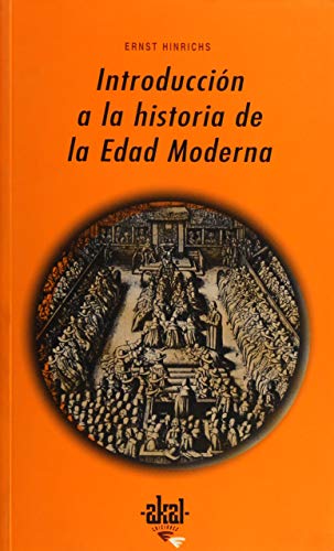 Introducción a la historia de la Edad Moderna (Universitaria, Band 215)