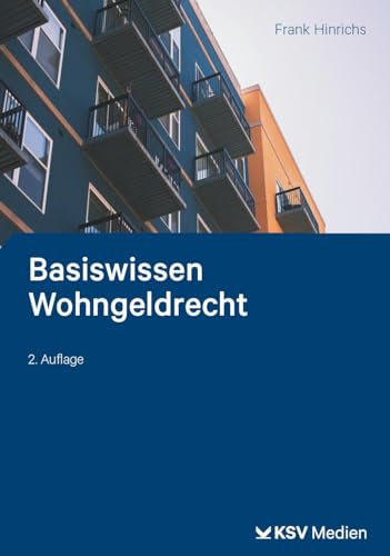 Basiswissen Wohngeldrecht: Darstellung von KSV Medien Wiesbaden