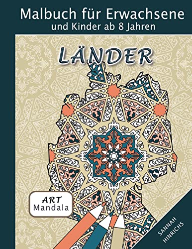 Mandala Art Malbuch für Erwachsene und Kinder ab 8 Jahren - Länder