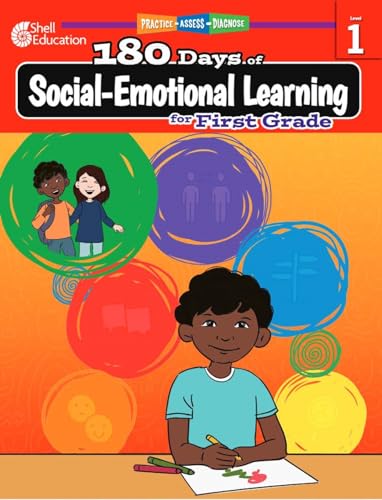 180 Days of Social-Emotional Learning for First Grade: Practice, Assess, Diagnose (180 Days of Practice) von Shell Education