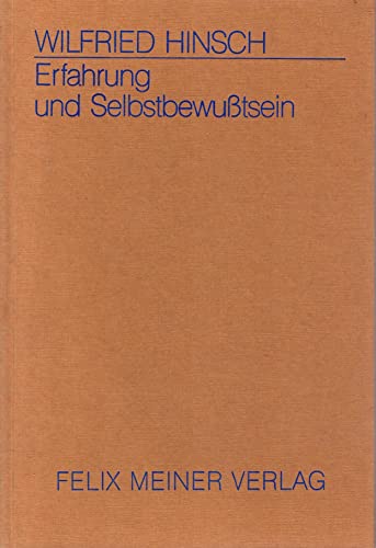 Erfahrung und Selbstbewusstsein: Zur Kategoriendeduktion bei Kant
