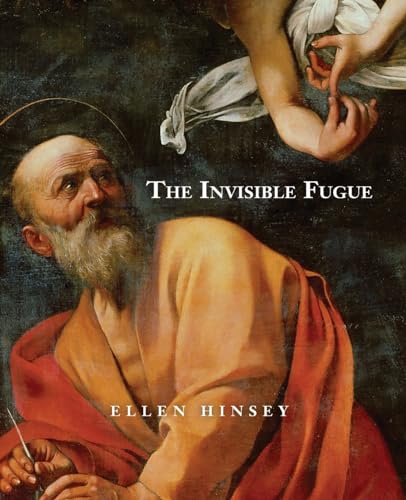 The Invisible Fugue von Wildhouse Poetry