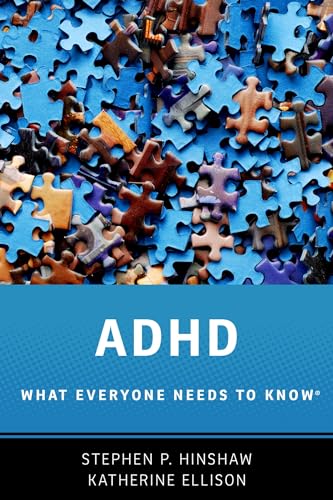 Adhd: What Everyone Needs to Know® von Oxford University Press