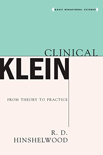 Clinical Klein Clinical Klein von Basic Books
