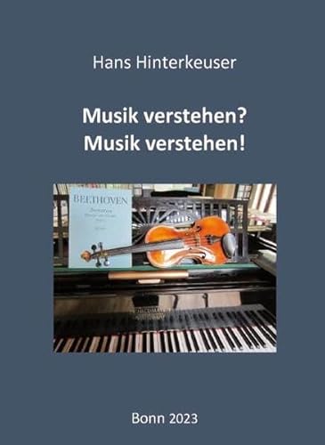 Musik verstehen? Musik verstehen!: Texte und Analysen zur Didaktik und Methodik der Musik (Books on Demand im Kid Verlag) von Kid Verlag
