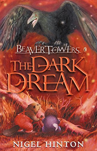 Beaver Towers: The Dark Dream von Puffin