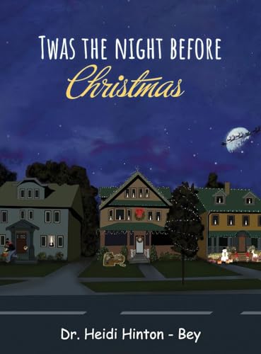 T'was the night before Christmas von Authors' Tranquility Press