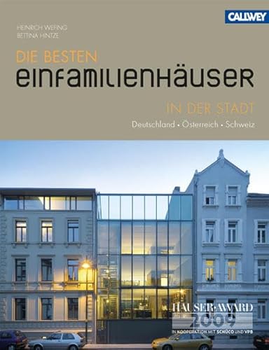 Die besten Einfamilienhäuser in der Stadt: Deutschland – Österreich – Schweiz