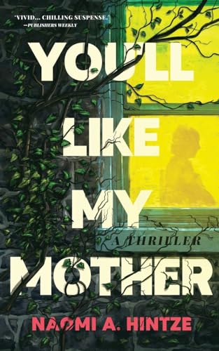 You'll Like My Mother You'll Like My Mother