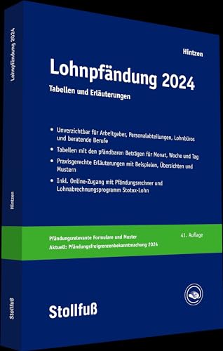 Lohnpfändung 2024: Tabellen und Erläuterungen (Stollfuss-Ratgeber) von Stollfuß Verlag