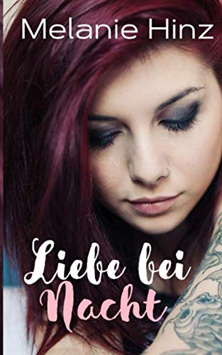 Liebe bei Nacht von Independently published