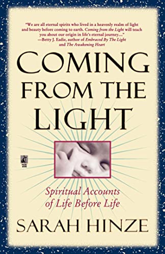 Coming From The Light: Spiritual Accounts of Life Before Life von Gallery Books