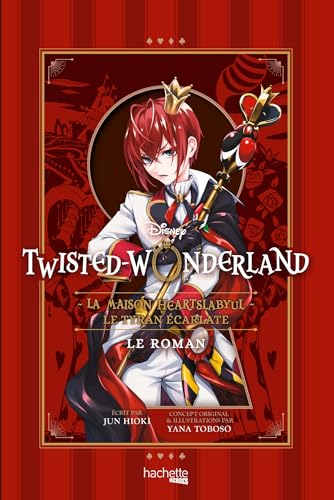 Twisted-Wonderland - La Maison Heartslabyul : Le Tyran écarlate von HACHETTE HEROES