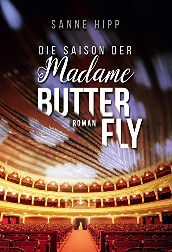 Die Saison der Madame Butterfly von Books on Demand