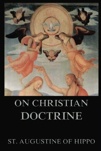On Christian Doctrine von Jazzybee Verlag