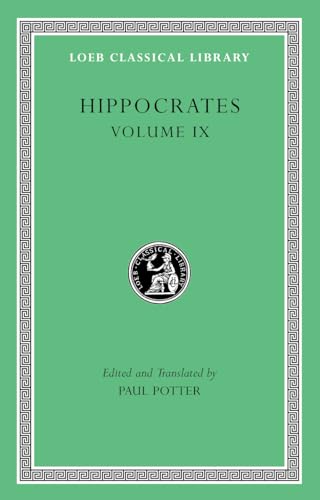 Coan Prenotions, Anatomical and Minor Clinical Writings (Loeb Classical Library, Band 509)