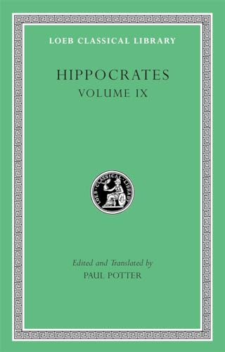 Coan Prenotions, Anatomical and Minor Clinical Writings (Loeb Classical Library, 509, Band 9)