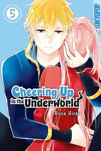 Cheering Up in the Underworld 05 von TOKYOPOP GmbH