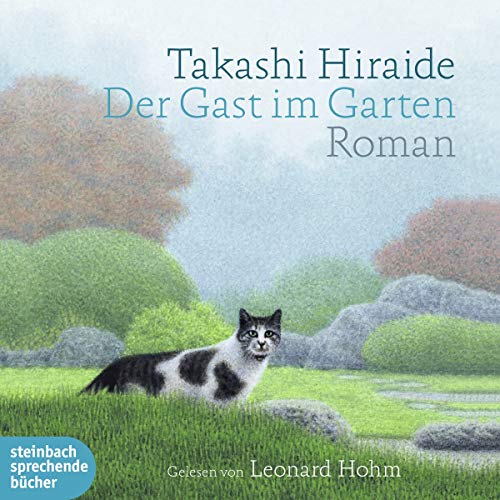 Der Gast im Garten