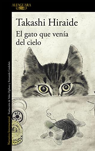 El gato que venía del cielo (Literaturas) von ALFAGUARA
