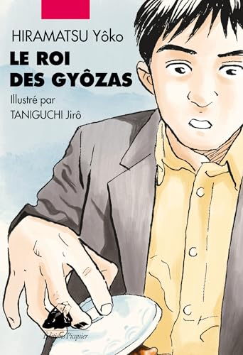 Le Roi des gyozas von PICQUIER