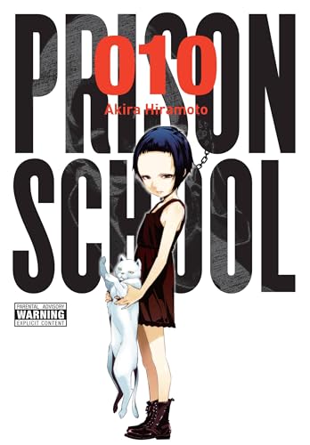 Prison School, Vol. 10: 5707 (PRISON SCHOOL GN, Band 10)