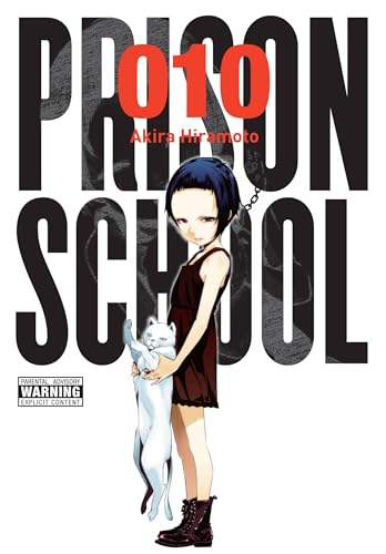 Prison School, Vol. 10: 5707 (PRISON SCHOOL GN, Band 10) Prison School, Vol. 10: 5707 (PRISON SCHOOL GN, Band 10)