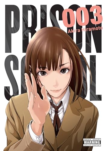 Prison School, Vol. 3: 5701 Volume 3 (PRISON SCHOOL GN, Band 3) von Yen Press