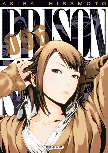 Prison school T06 von SOLEIL