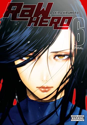 RaW Hero, Vol. 6: Volume 6 (RAW HERO GN) von Yen Press