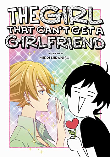 The Girl That Can't Get a Girlfriend von Viz LLC