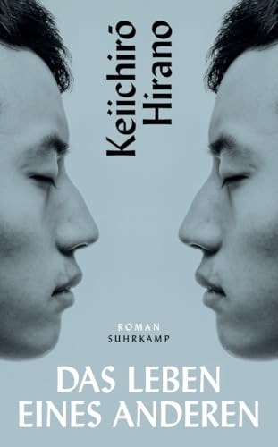 Das Leben eines Anderen: Roman | Eine sagenhafte Lektüre über den Reiz des Identitästauschs (suhrkamp taschenbuch) von Suhrkamp Verlag AG