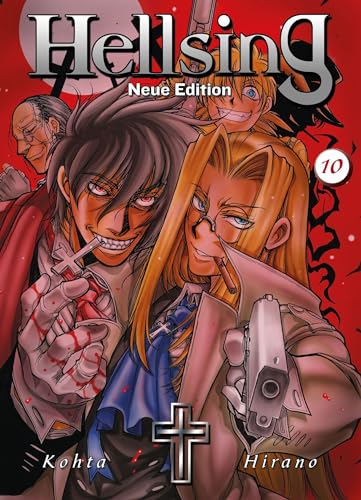 Hellsing Neue Edition 10: Dunkle Geheimnisse und blutige Schlachten im Kampf gegen Vampire und Dämonen: Bd. 10 Hellsing Neue Edition 10: Dunkle Geheimnisse und blutige Schlachten im Kampf gegen Vampire und Dämonen: Bd. 10
