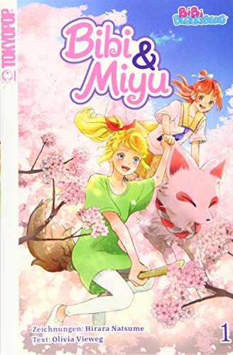 Bibi & Miyu 01 von TOKYOPOP GmbH