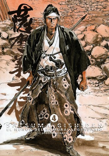 Satsuma Gishiden 04: El honor del samurai legendario (Cómic) von Tebeos Dolmen Editorial, S.L.