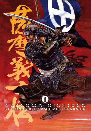 Satsuma Gishiden 1: El honor del samurai legendario (Cómic) von Tebeos Dolmen Editorial, S.L.