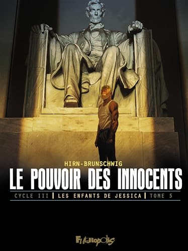 Le pouvoir des innocents, cycle III: Les enfants de Jessica-Les enfants de Jessica (5)