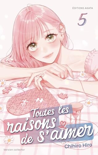 Toutes les raisons de s'aimer - Tome 5 édition Collector von AKATA