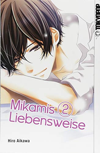 Mikamis Liebensweise 02 von TOKYOPOP GmbH