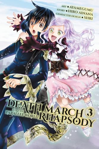 Death March to the Parallel World Rhapsody, Vol. 3 (manga) (DEATH MARCH PARALLEL WORLD RHAPSODY GN, Band 3) von Yen Press