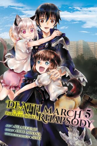 Death March to the Parallel World Rhapsody, Vol. 5 (manga) (DEATH MARCH PARALLEL WORLD RHAPSODY GN) von Yen Press