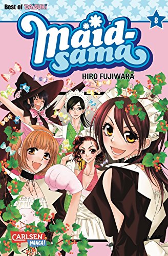 Maid-sama 8: Romantische Komödie über das geheime Doppelleben einer Schulsprecherin – Für Fans von mitreißenden Liebesgeschichten von CARLSEN MANGA