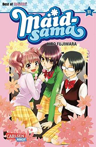 Maid-sama 11: Romantische Komödie über das geheime Doppelleben einer Schulsprecherin – Für Fans von mitreißenden Liebesgeschichten von Carlsen Verlag GmbH