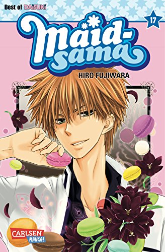 Maid-sama 17: Romantische Komödie über das geheime Doppelleben einer Schulsprecherin – Für Fans von mitreißenden Liebesgeschichten von CARLSEN MANGA