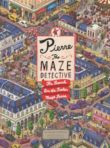 Pierre the Maze Detective: The Search for the Stolen Maze Stone: 1 von Laurence